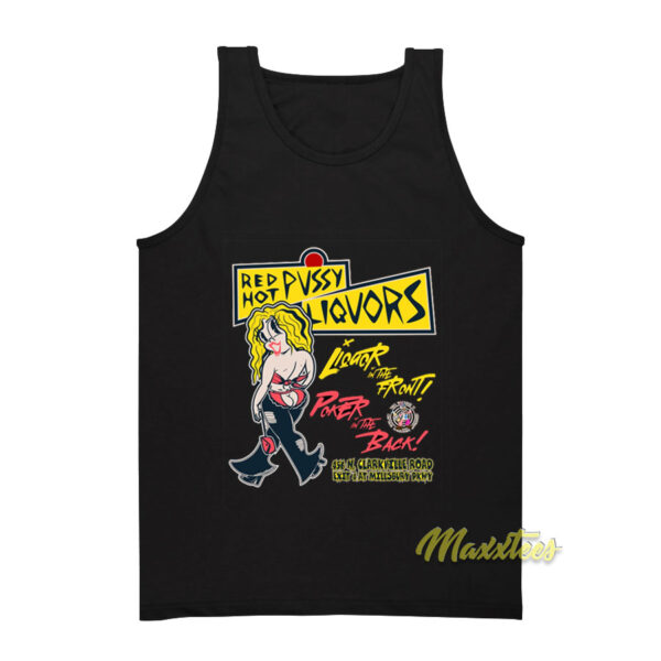 Red Hot Pussy Liquor Poker In The Back Tank Top