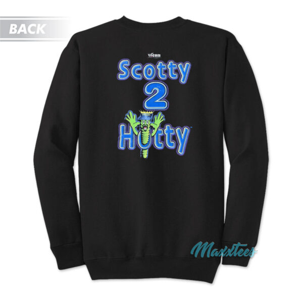 Scotty 2 Hotty Wanna See My Worm Sweatshirt