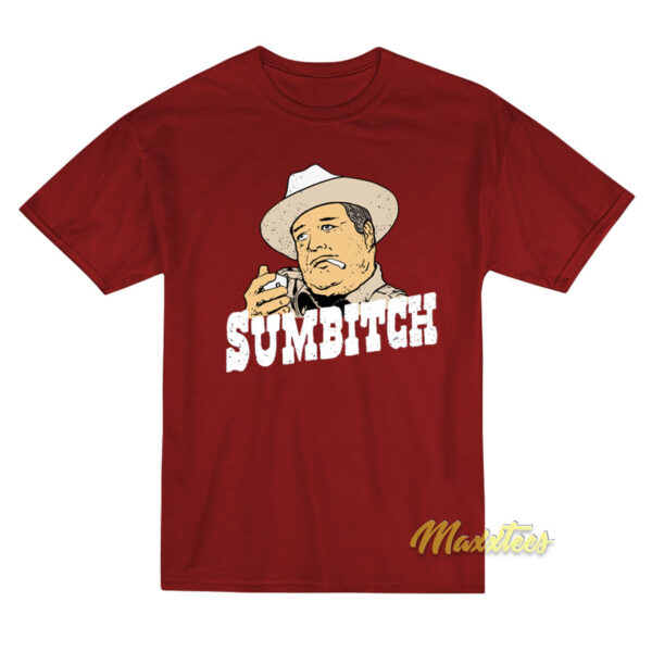 Sumbitch T-Shirt