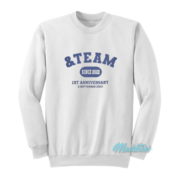 AndTeam 1st Anniversary Sweatshirt