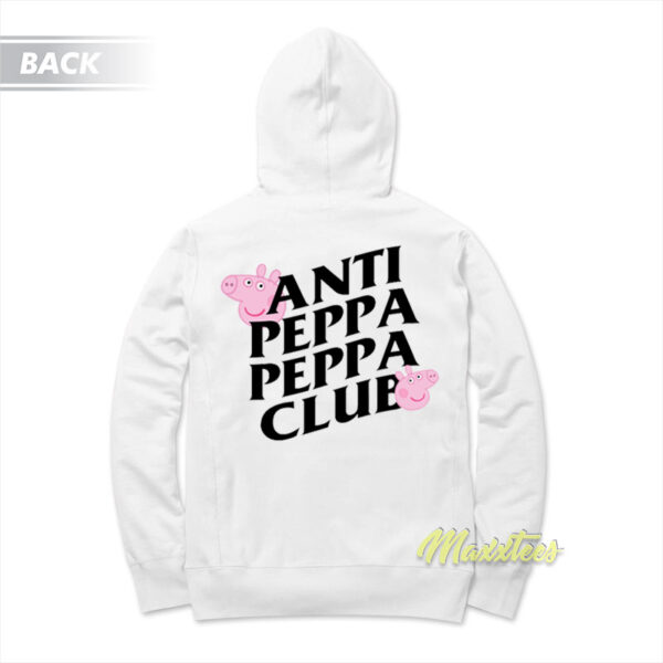 Anti Peppa Peppa Club Peppa Pig Hoodie
