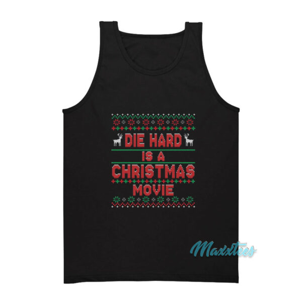 Die Hard Is A Christmas Movie Tank Top
