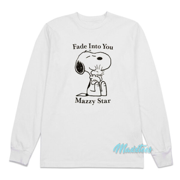 Snoopy Fade Into You Mazzy Star Long Sleeve Shirt