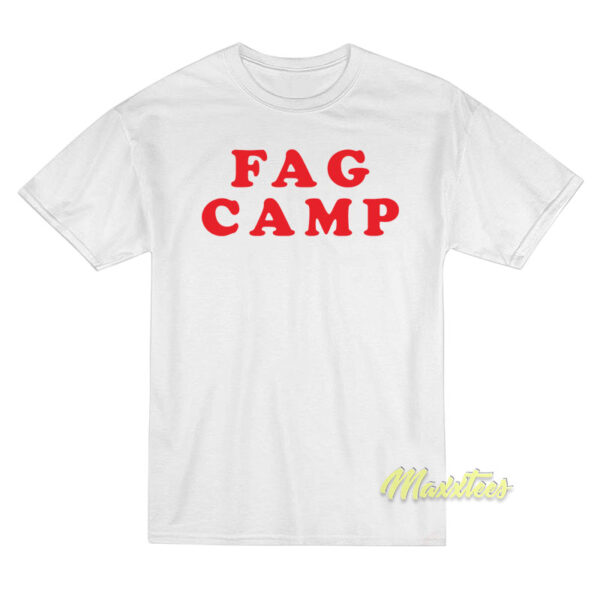 Fag Camp T-Shirt