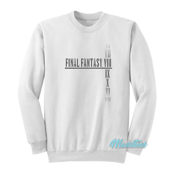 Final Fantasy VI VII VIII IX X XI XII Sweatshirt