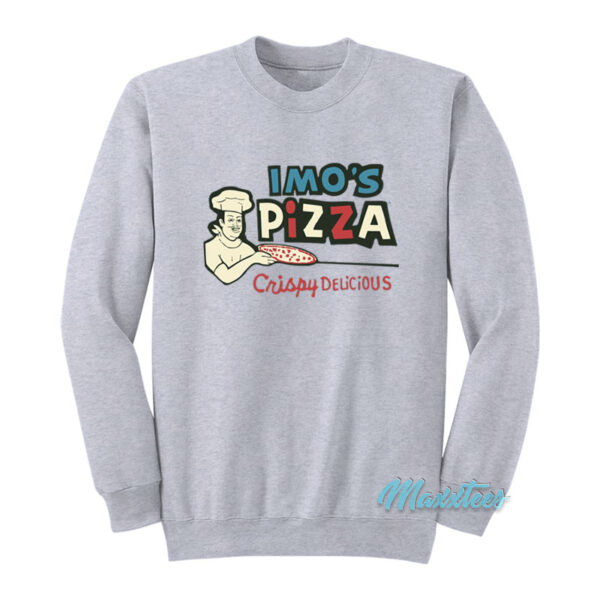 Imo's Pizza Window Crispy Delicious Sweatshirt