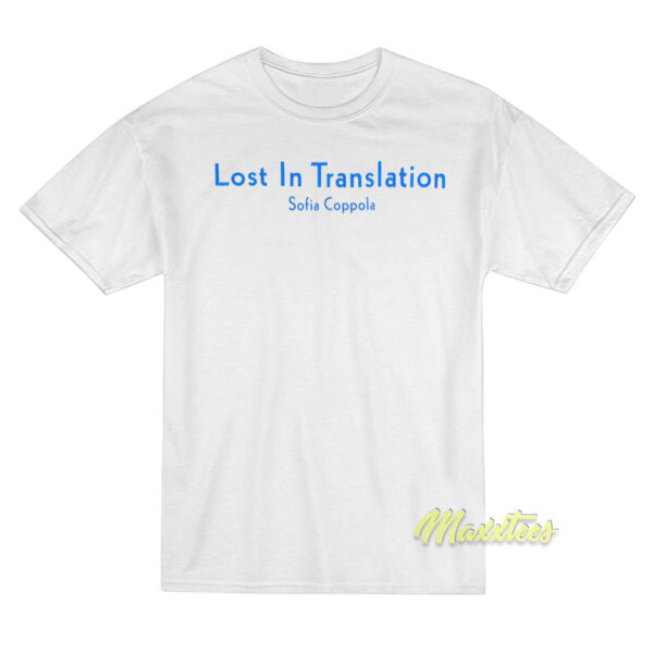 Lost In Translation Coppola T-Shirt