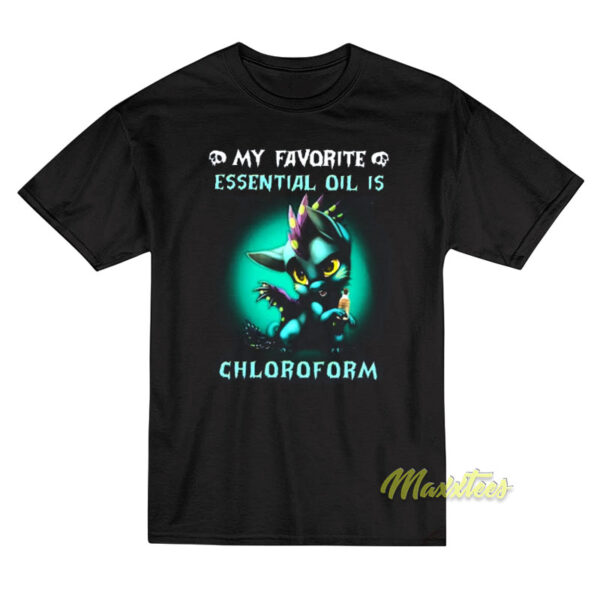 My Favorite Essential Oil Is Chloroform Dragon T-Shirt
