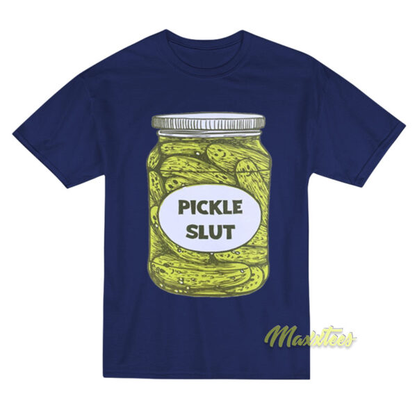 Pickle Slut Unisex T-Shirt