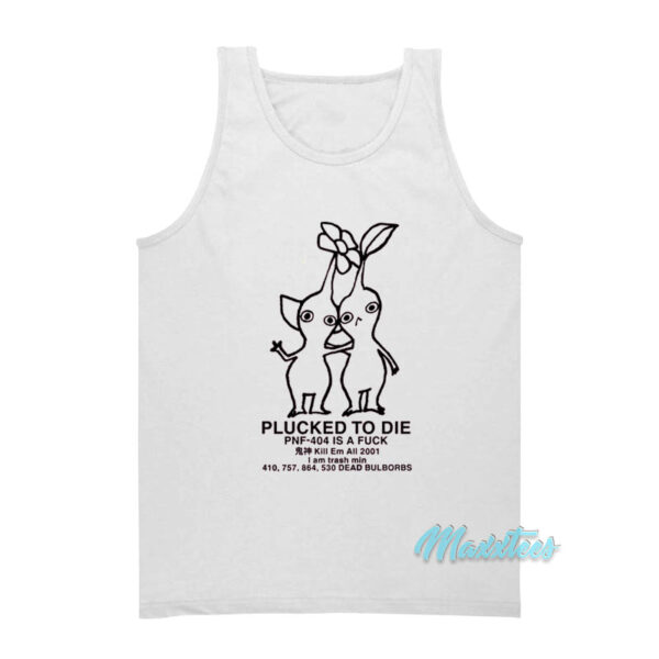 Plucked To Die PNF-404 Is A Fuck Tank Top
