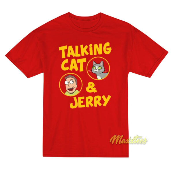 Rick and Morty Talking Cat and Jerry T-Shirt