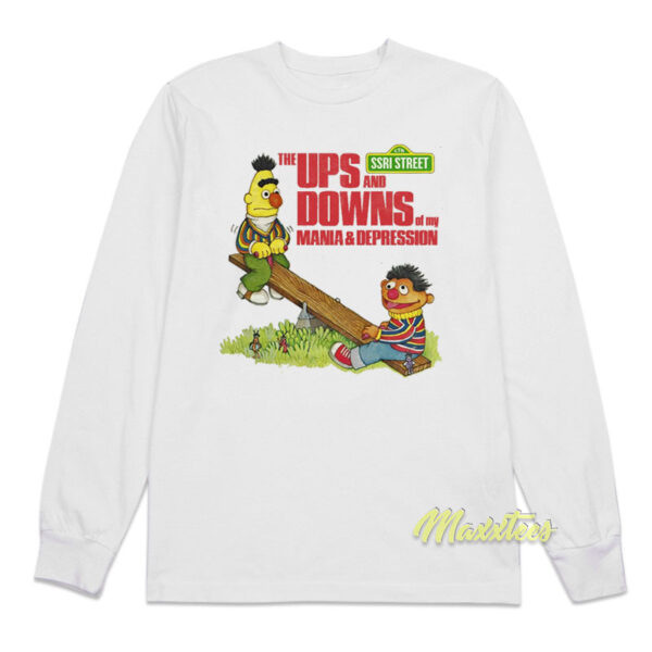 Sesame Street The Ups and Downs Of Mania Long Sleeve Shirt
