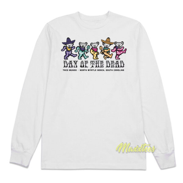 Taco Day Of The Dead Bears Dance Long Sleeve Shirt