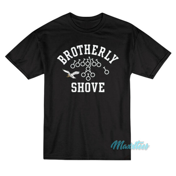 Eagles Brotherly Shove T-Shirt
