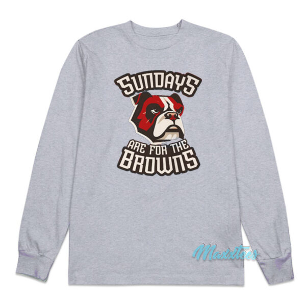 Sundays Are For The Dawgs Long Sleeve Shirt