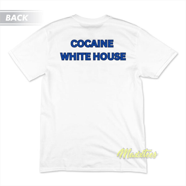 Cocaine White House Biden T-Shirt