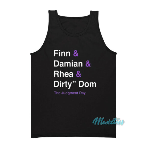 Dirty Dom The Judgment Day Tank Top