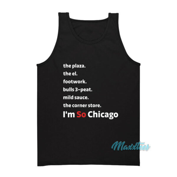 I'm So Chicago Throwback Edition Tank Top