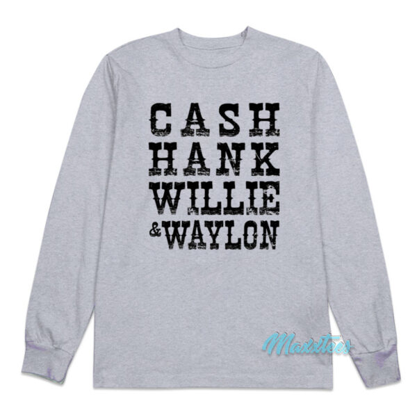 Johnny Cash Hank Willie And Waylon Long Sleeve Shirt