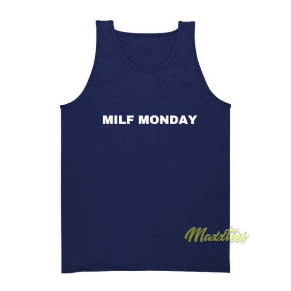 Milf Monday Tank Top