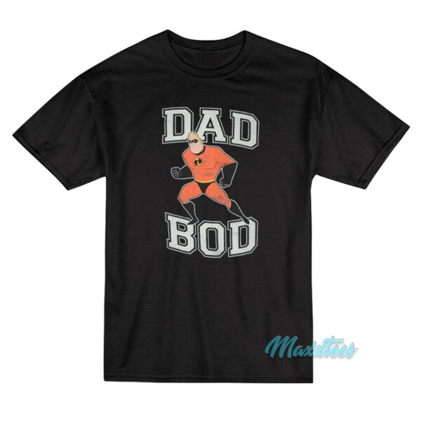 Incredibles Dad Bod T-Shirt