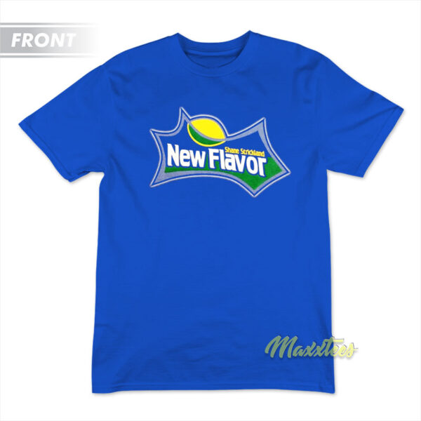 Shane Strickland New Flavor T-Shirt