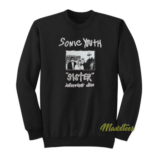 Sonic Youth Sister Interview Disc Sweatshirt