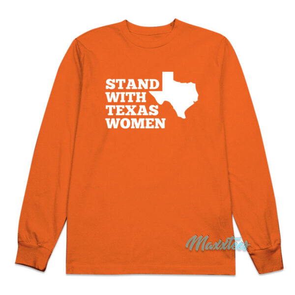 Stand With Texas Women Long Sleeve Shirt