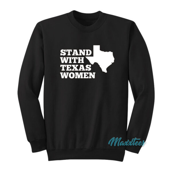 Stand With Texas Women Sweatshirt
