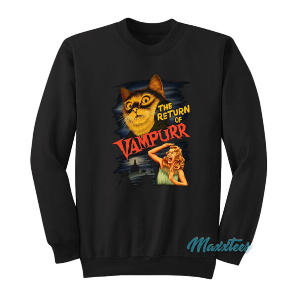 The Return Of Vampurr Cat Vampire Sweatshirt