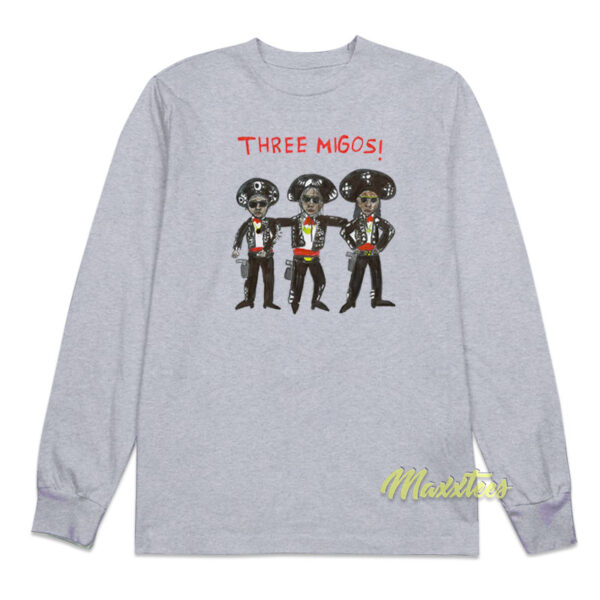 Three Migos Long Sleeve Shirt