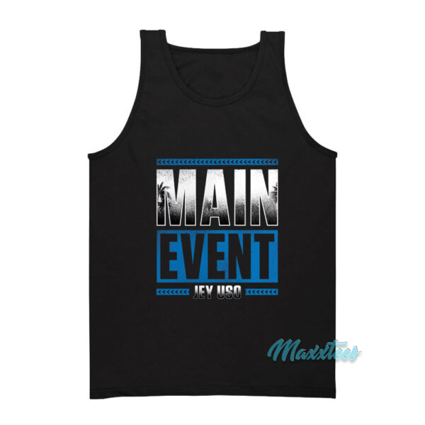 Main Event Jey Uso Tank Top