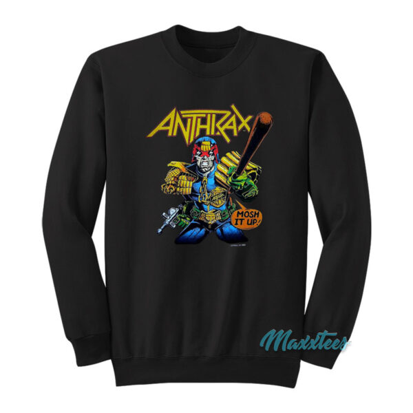 Anthrax Judge Dredd Mosh It Up Sweatshirt
