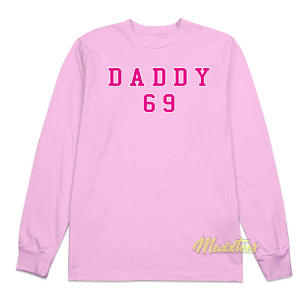 Daddy 69 Long Sleeve Shirt