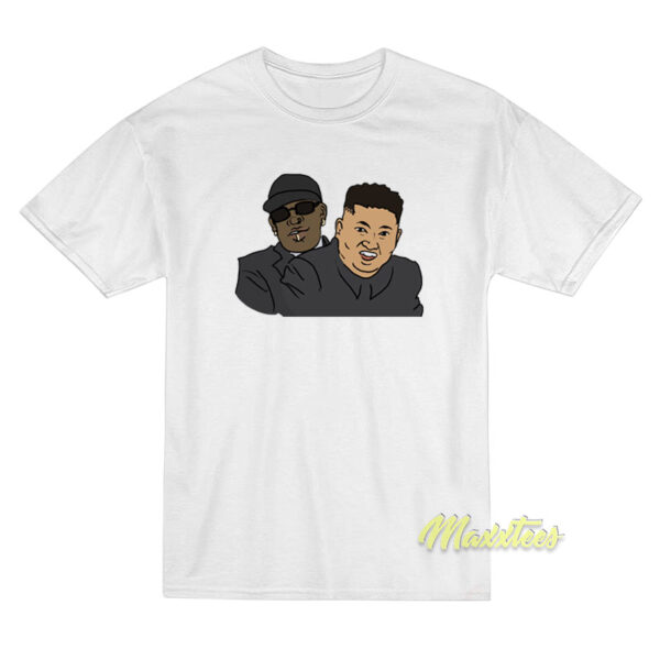 Dennis Rodman and Kim Jong Un T-Shirt
