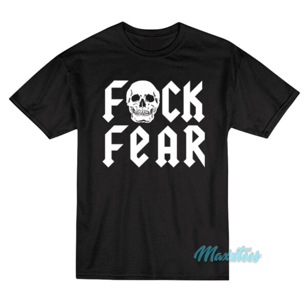 Stone Cold Steve Austin Fuck Fear T-Shirt