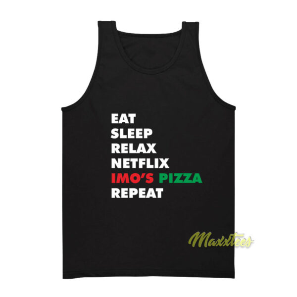 Imo's Pizza Eat Sleep Relax Netflix Repeat Tank Top
