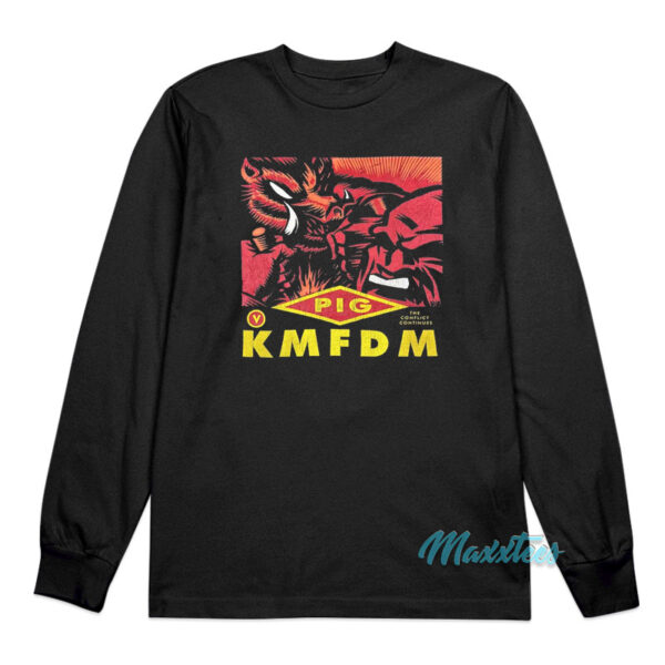 Pig KMFDM Long Sleeve Shirt