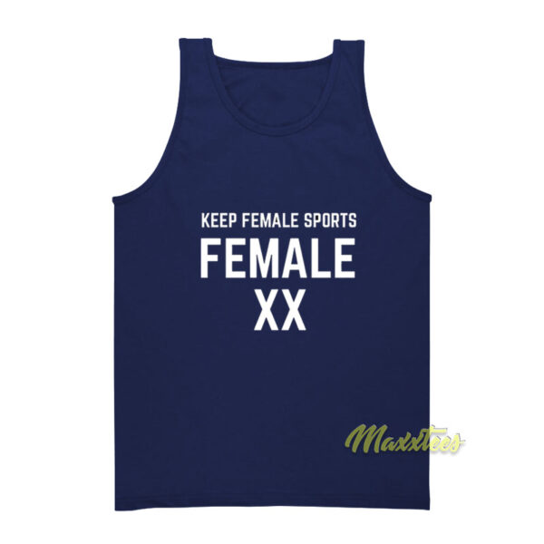 Keep Female Sports Female XX Tank Top