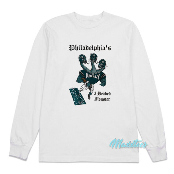 Philadelphia's 3 Headed Monster Long Sleeve Shirt