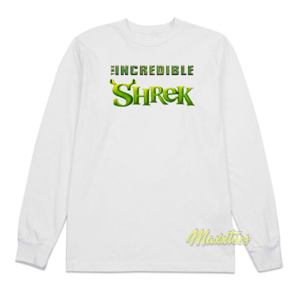 The Incredible Shrek Long Sleeve Shirt