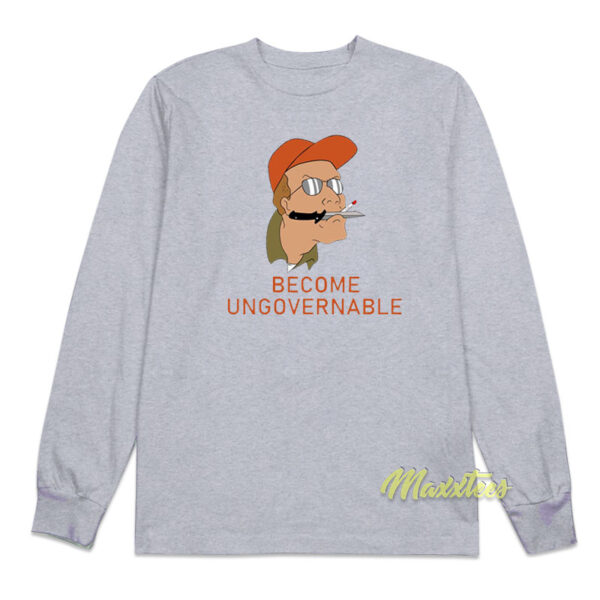 Become Ungovernable Dale Gribble Long Sleeve Shirt