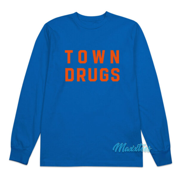 I'm Dying Up Here Pilot Town Drugs Long Sleeve Shirt