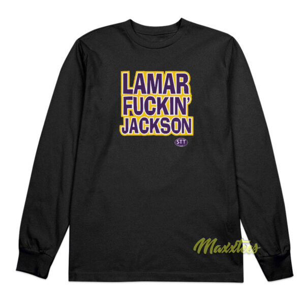 Lamar Fuckin Jackson Long Sleeve Shirt