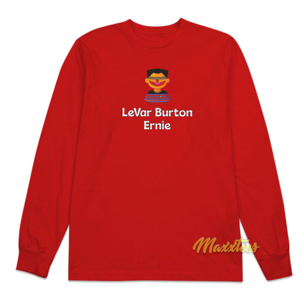 Levar Burton Ernie Long Sleeve Shirt