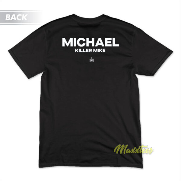 Mike Michael Killer T-Shirt
