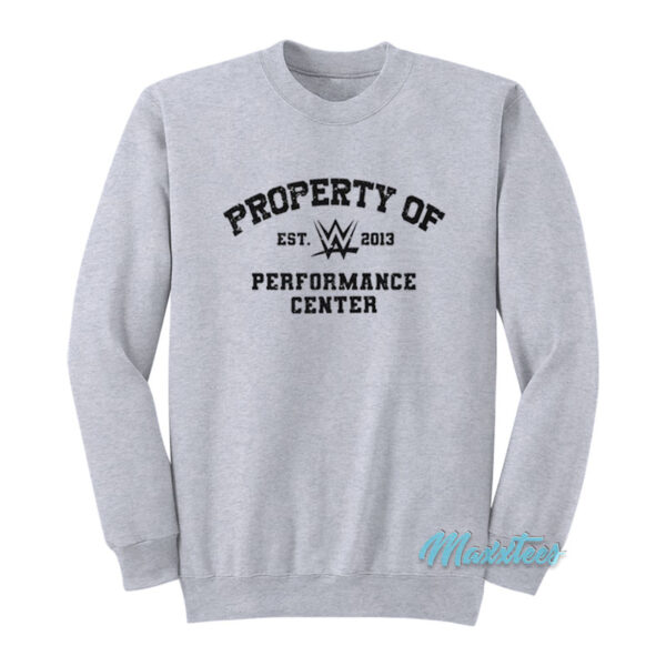 Property Of WWE Performance Center Sweatshirt