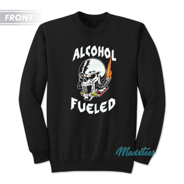 Stone Cold Alcohol Fueled Whoop-Ass Machine Sweatshirt