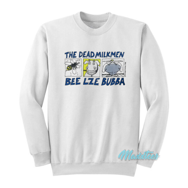 The Dead Milkmen Beelzebubba Sweatshirt