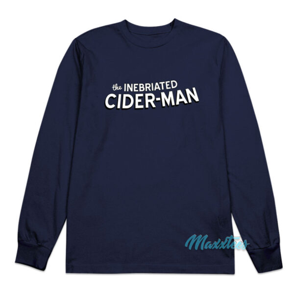 The Inebriated Cider-Man Long Sleeve Shirt